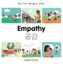 My First Bilingual Book-Empathy (English-Korean)