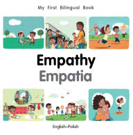 Title: My First Bilingual Book-Empathy (English-Polish), Author: Patricia Billings