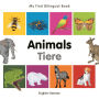 My First Bilingual Book-Animals (English-German)