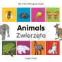 My First Bilingual Book-Animals (English-Polish)