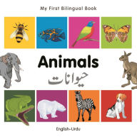 Title: My First Bilingual Book-Animals (English-Urdu), Author: Milet Publishing