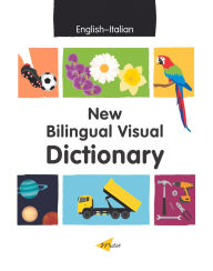 Title: New Bilingual Visual Dictionary (English-Italian), Author: Sedat Turhan