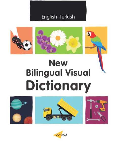 New Bilingual Visual Dictionary (English-Turkish)