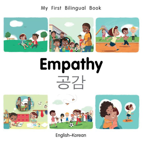 Empathy: English-Korean (My First Bilingual Book Series)