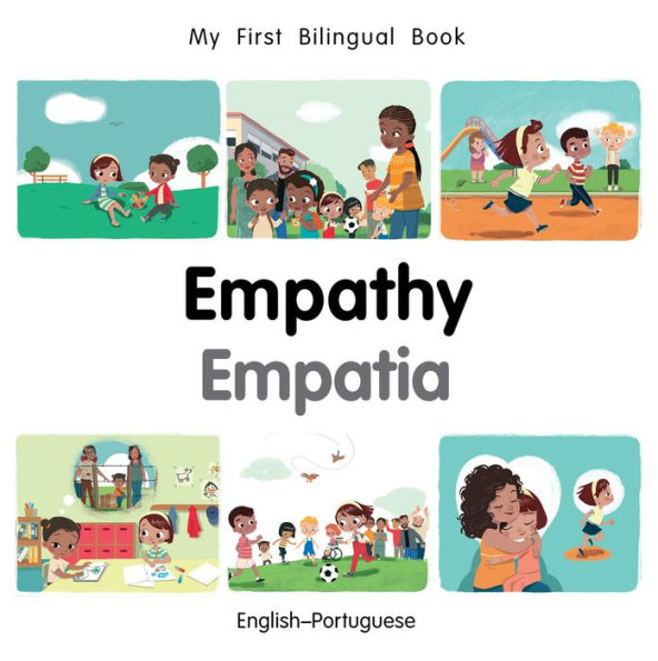 Empathy: English-Portuguese (My First Bilingual Book Series)