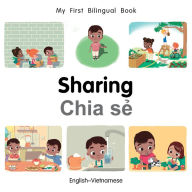 Title: My First Bilingual Book-Sharing (English-Vietnamese), Author: Patricia Billings