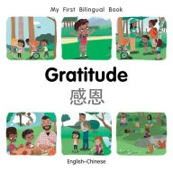 Title: My First Bilingual Book-Gratitude (English-Chinese), Author: Patricia Billings