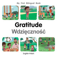 Title: My First Bilingual Book-Gratitude (English-Polish), Author: Patricia Billings