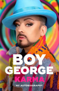 It free ebooks download Karma: My Autobiography by Boy George 9781785120374