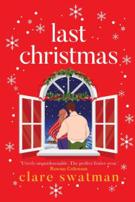 Title: Last Christmas, Author: Clare Swatman