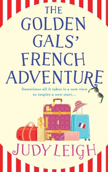 The Golden Gals' French Adventure