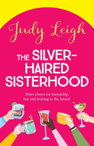 Free audio books torrent download The Silver-Haired Sisterhood English version 9781785132414