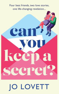 Title: Can You Keep A Secret?, Author: Jo Lovett