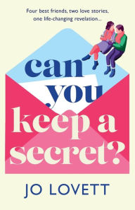 Title: Can You Keep A Secret?, Author: Jo Lovett