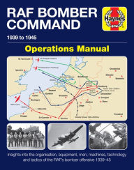 Books free online no download RAF Bomber Command: 1939 to 1945 Operations Manual 9781785211928 