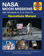 NASA Moon Missions Operations Manual: 1969 - 1972 (Apollo 12, 14, 15, 16 and 17) - An insight into the engineering, technology and operation of NASA's advanced lunar flights