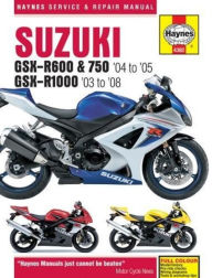 Title: Suzuki GSX-R600, 750 & 1000, '03-'06, Author: Haynes Publishing