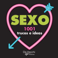 Title: Sexo. 1001 trucos e ideas, Author: Oliver Peers