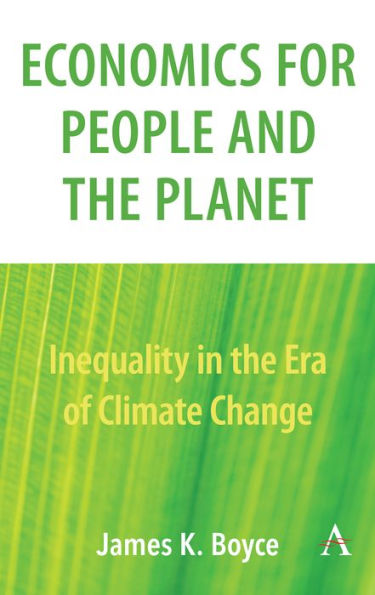 Economics for People and the Planet: Inequality Era of Climate Change