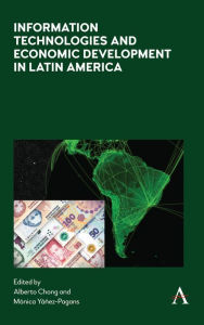 Title: Information Technologies and Economic Development in Latin America, Author: Alberto Chong