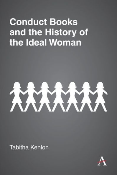 Conduct Books and the History of Ideal Woman