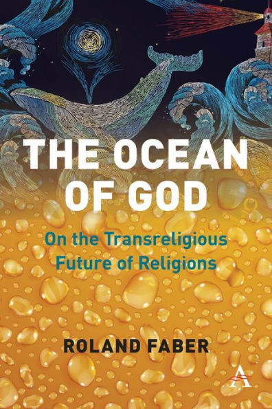 the Ocean of God: On Transreligious Future Religions