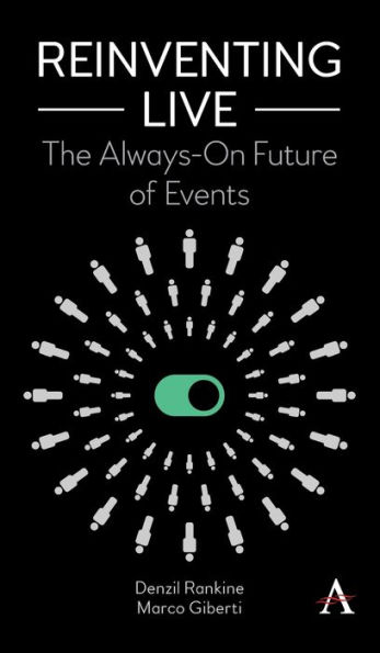 Reinventing Live: The Always-On Future of Events