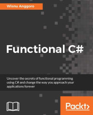 Title: Functional C#, Author: Wisnu Anggoro