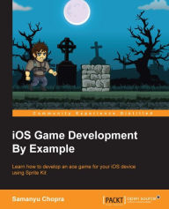 Title: iOS Game Development By Example, Author: Samanyu Chopra
