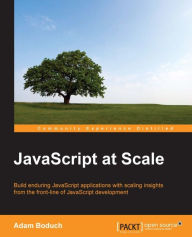 Title: JavaScript at Scale, Author: Adam Boduch