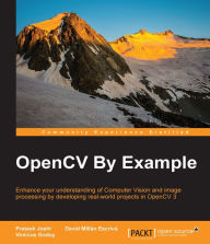 Title: OpenCV By Example, Author: Prateek Joshi