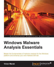 Title: Windows Malware Analysis Essentials, Author: Victor Marak