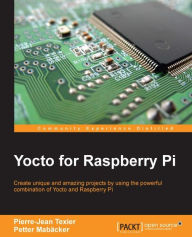 Title: Yocto for Raspberry Pi, Author: Pierre-Jean Texier