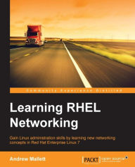 Title: Learning RHEL Networking, Author: Andrew Mallett