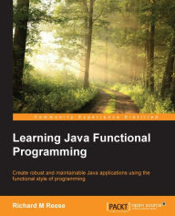 Title: Learning Java Functional Programming, Author: Richard M Reese