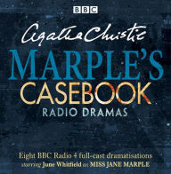 Title: Marple's Casebook: Classic Drama from the BBC Radio Archives, Author: Agatha Christie