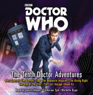 Title: Doctor Who: The Tenth Doctor Adventures: 10th Doctor Audio Originals, Author: Peter Anghelides