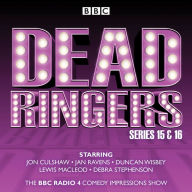 Title: Dead Ringers: Series 15: The BBC Radio 4 Impressions Show, Author: Tom Jamieson