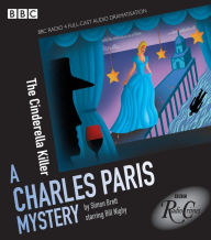 Title: Charles Paris: The Cinderella Killer: BBC Radio 4 Full-Cast Dramatisation, Author: Simon Brett