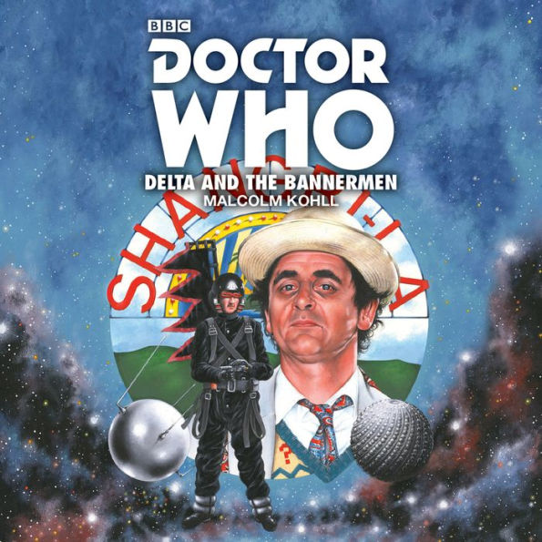 Doctor Who: Delta and the Bannermen: 7th Doctor Novelisation