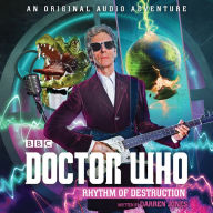 Title: Doctor Who: Rhythm of Destruction: 12th Doctor Audio Original, Author: Darren Jones