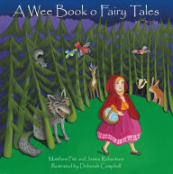 Title: A Wee Book o Fairy Tales in Scots, Author: James Robertson