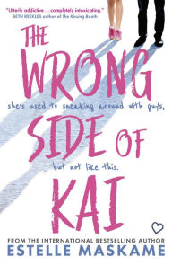 Title: The Wrong Side of Kai, Author: Estelle Maskame