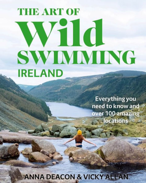 The Art of Wild Swimming: Ireland