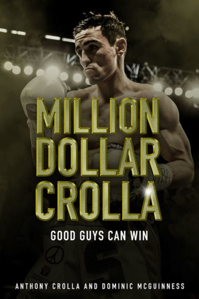 Million Dollar Crolla: Good Guys Can Win