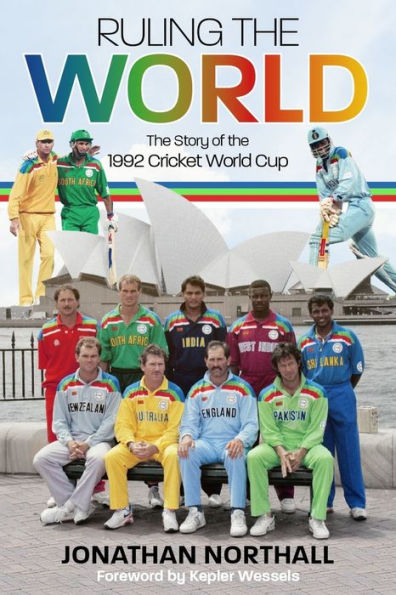 Ruling the World: Story of 1992 Cricket World Cup