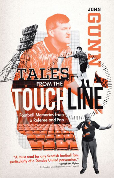Tales from the Touchline: Football Memories of the Man with the Flag
