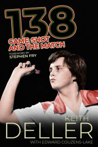 Title: 138: Game, Shot and the Match, Author: Keith Deller