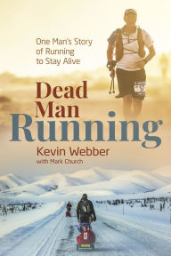 Free ebooks on active directory to download Dead Man Running: One Man's Story of Running to Stay Alive 9781785319884 in English  by 