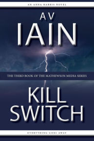 Title: Kill Switch, Author: A V Iain